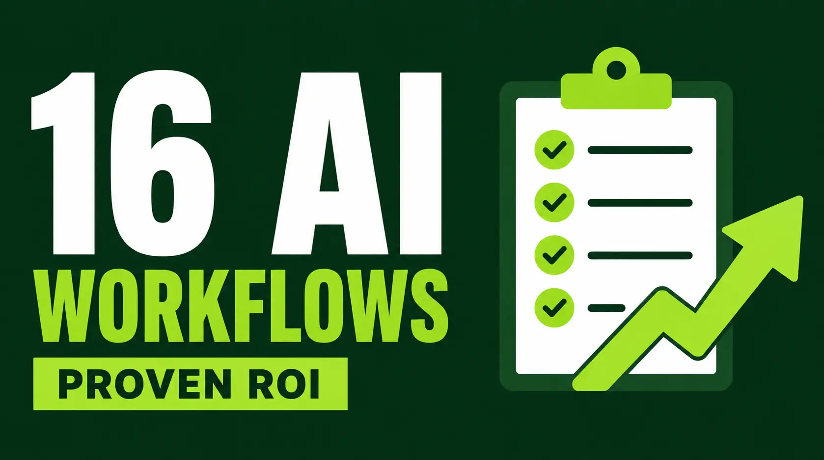 16 AI workflow with proven ROI for modern Operators