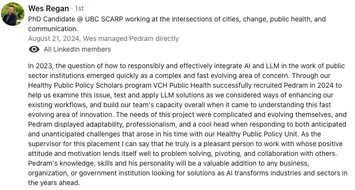 LinkedIn recommendation from Wes Regan, PhD Candidate at UBC SCARP